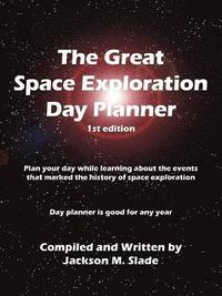 bokomslag The Great Space Exploration Day Planner