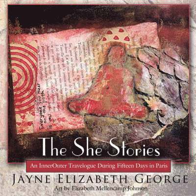 Jayne Elizabeth George, Elizabeth George, Jayne - She Stories, Häftad