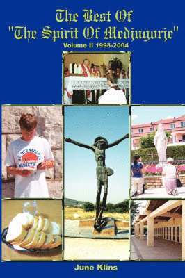 Best of "The Spirit of Medjugorje" 1