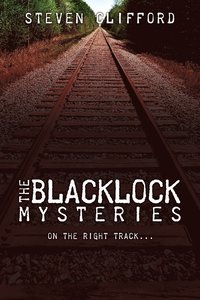 bokomslag The Blacklock Mysteries