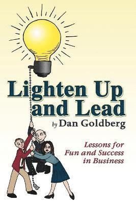 Lighten Up and Lead 1