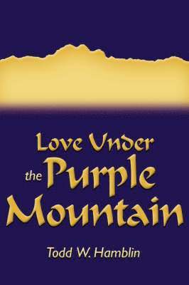 Love Under the Purple Mountain 1