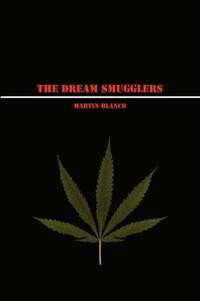 bokomslag The Dream Smugglers