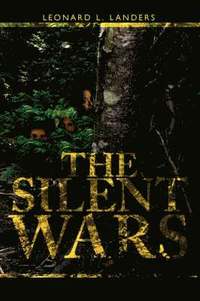 bokomslag The Silent Wars
