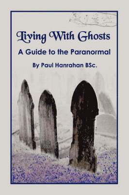 Living With Ghosts 1