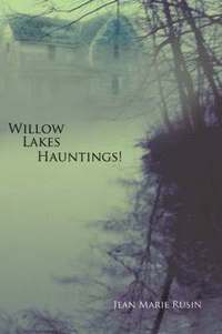 bokomslag Willow Lakes Hauntings!