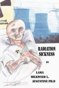 bokomslag Radiation Sickness