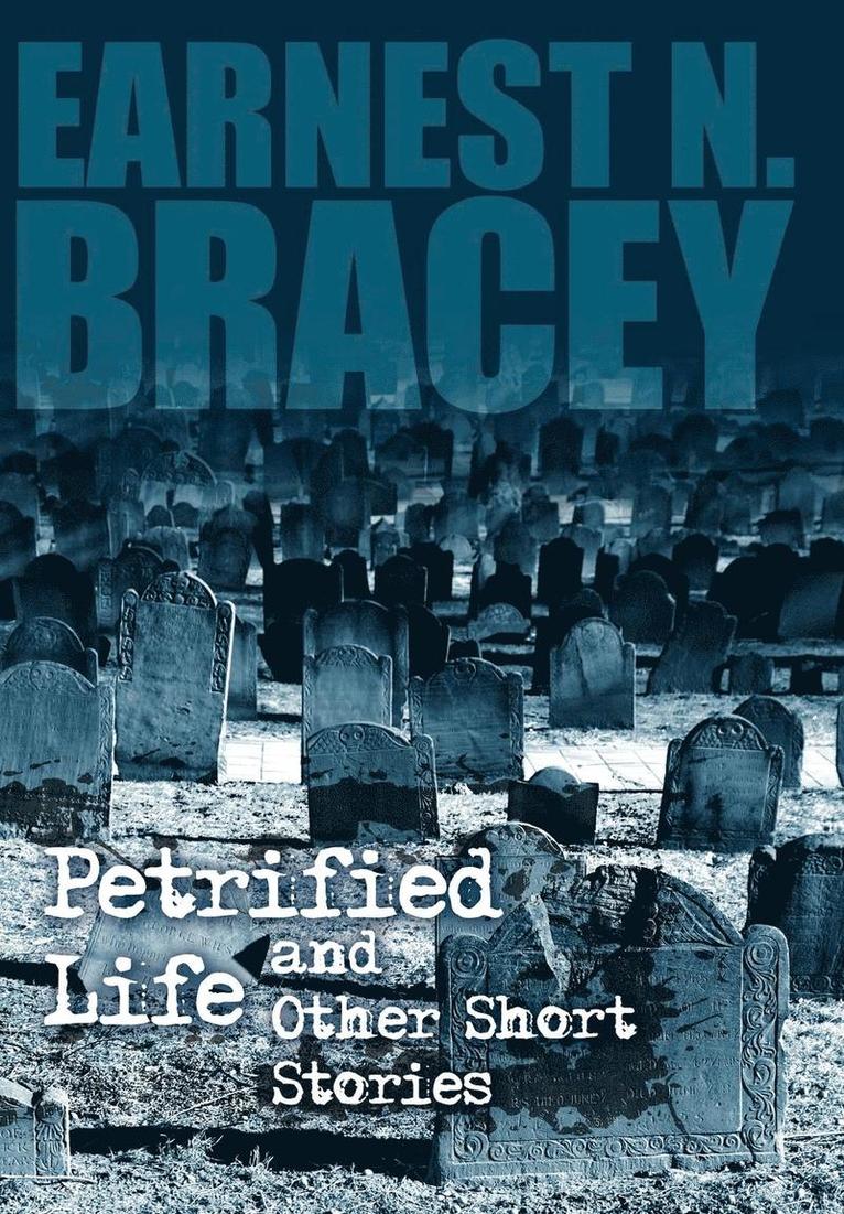 Petrified Life and Other Short Stories 1