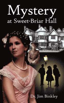 Mystery at Sweet-Briar Hall 1