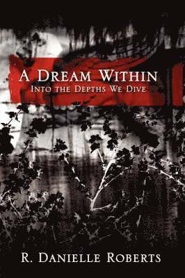 A Dream Within 1