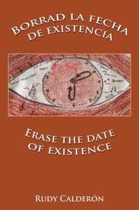 bokomslag Borrad La Fecha De Existencia Erase the Date of Existence