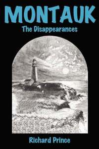 bokomslag Montauk: The Disappearances