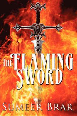 Sumeer Brar - Flaming Sword, Häftad