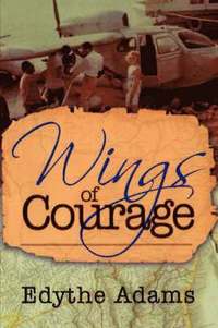 bokomslag Wings of Courage