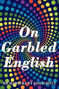 bokomslag On Garbled English