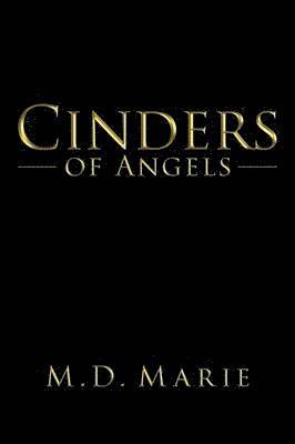 Cinders of Angels 1