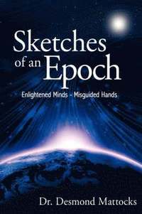 bokomslag Sketches of an Epoch