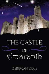 bokomslag THE Castle of Amaranth