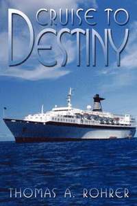 bokomslag Cruise to Destiny