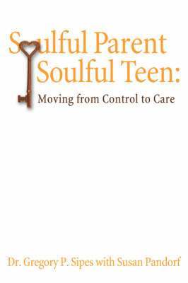 Soulful Parent-Soulful Teen