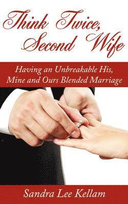 Think Twice, Second Wife 1