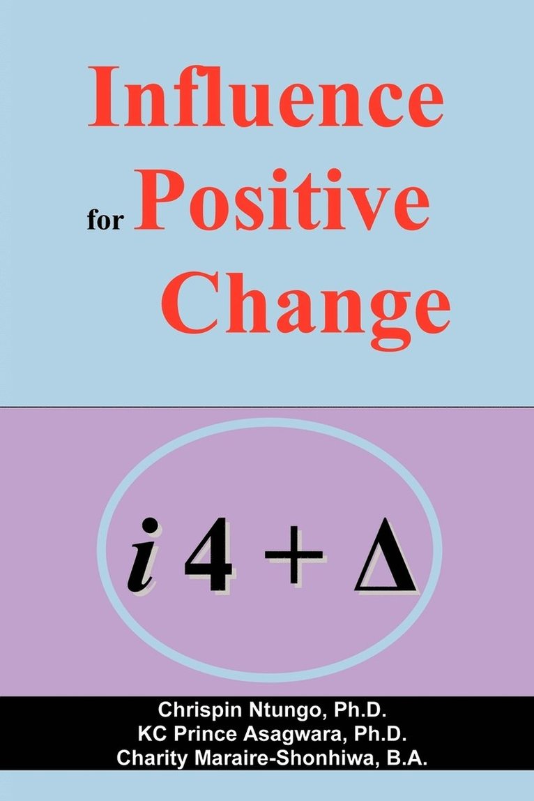 Influence for Positive Change 1