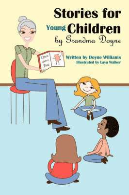 bokomslag Stories for Young Children by Grandma Doyne
