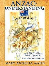 bokomslag Anzac to Understanding