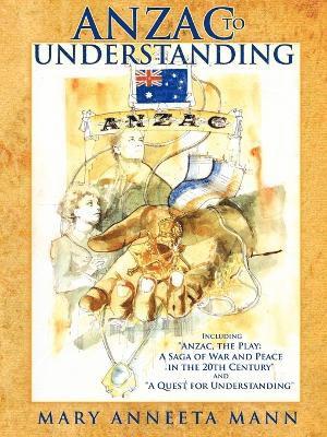 Anzac to Understanding 1