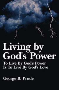 bokomslag Living by God's Power