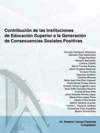 bokomslag Contribucion De Las Instituciones De Educacion Superior a La Generacion De Consecuencias Sociales Positivas