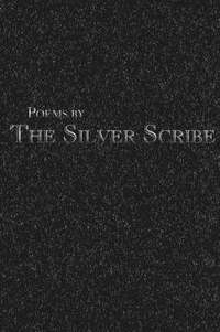bokomslag Poems by The Silver Scribe