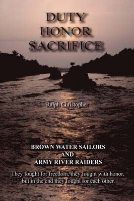 Duty Honor Sacrifice