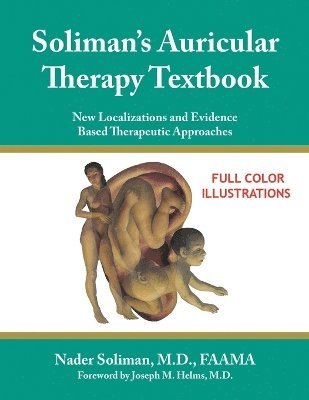 Soliman's Auricular Therapy Textbook 1