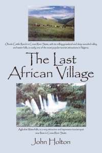 bokomslag The Last African Village