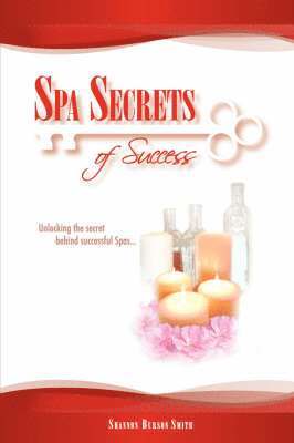 bokomslag Spa Secrets of Success