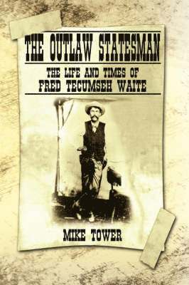 The Outlaw Statesman 1