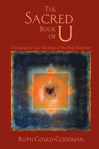 bokomslag The Sacred Book of U