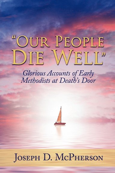 bokomslag "Our People Die Well"