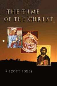 bokomslag Time of the Christ