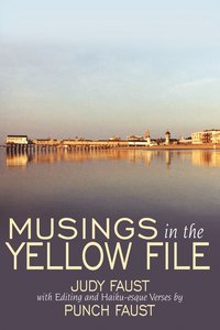 bokomslag Musings in the Yellow File