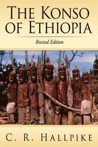 bokomslag The Konso of Ethiopia