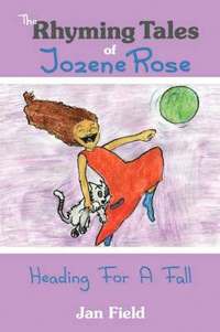 bokomslag The Rhyming Tales of Jozene Rose
