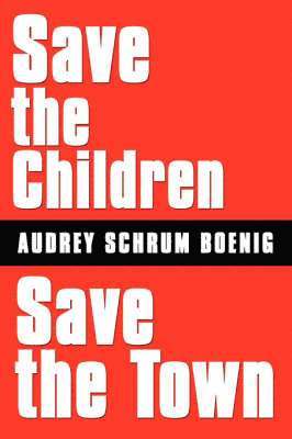 Save the Children Save the Town 1
