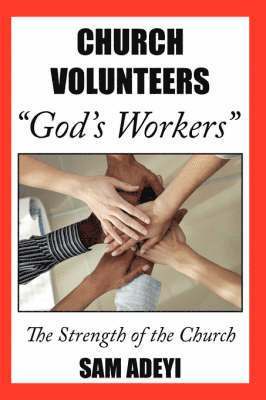 Church Volunteers, &quot;God's Workers&quot; 1