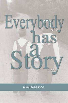 Everybody Has a Story 1