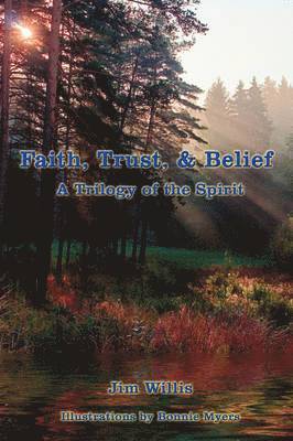 Jim Willis - Faith, Trust, & Belief, Häftad