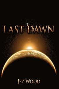 bokomslag The Last Dawn