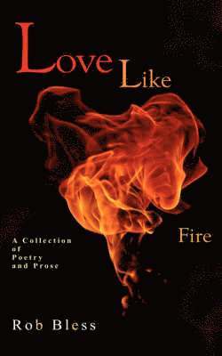 Love Like Fire 1