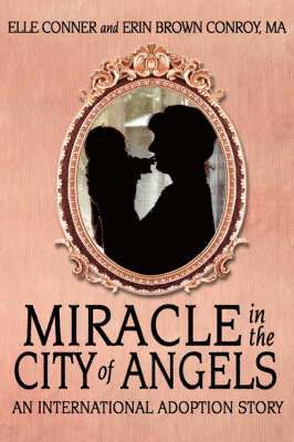 Miracle in the City of Angels 1